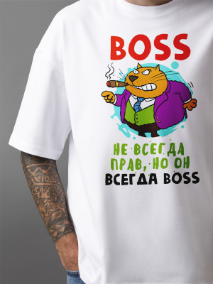 Футболка с принтом BOSS не всегда прав, но он всегда BOSS